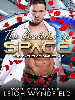 cover image of The Bachelor in Space